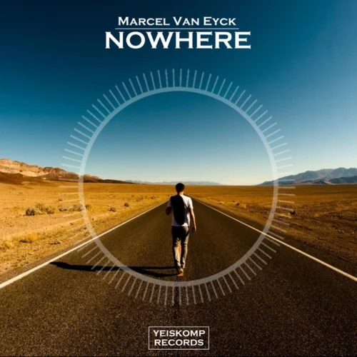 Marcel Van Eyck - Nowhere (Original Mix)