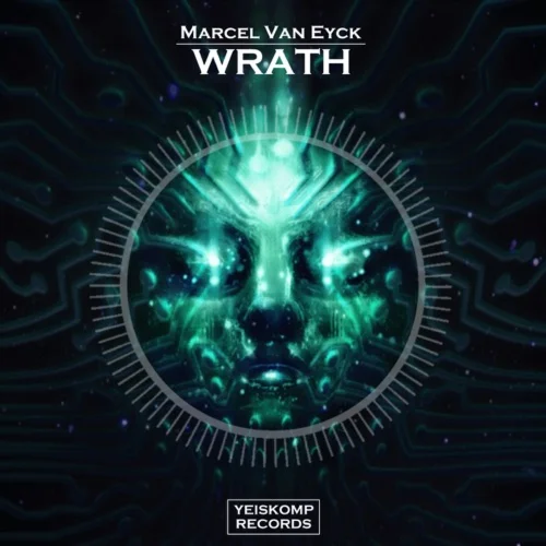 Marcel Van Eyck - Wrath (Original Mix)