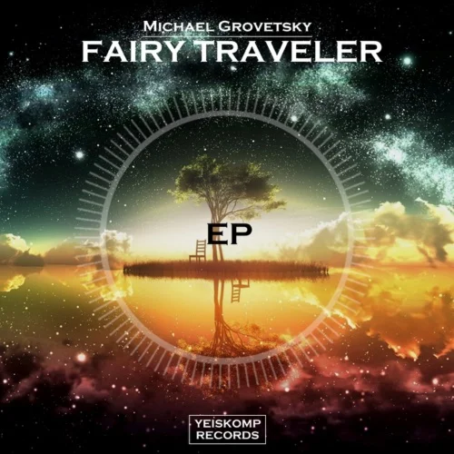 Michael Grovetsky - Fairy Traveler (Original Mix)