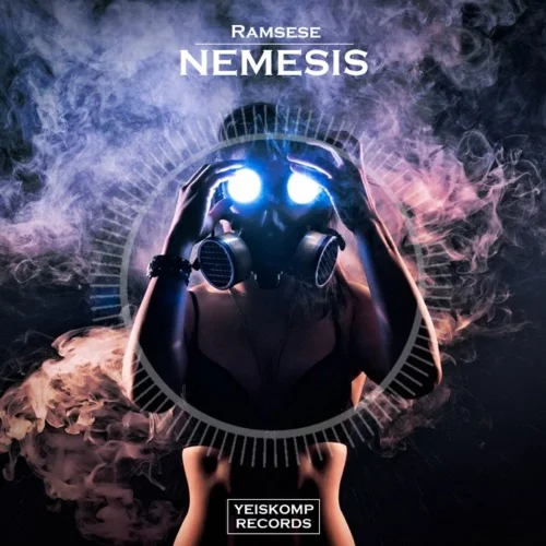 Ramsese - Nemesis (Original Mix)