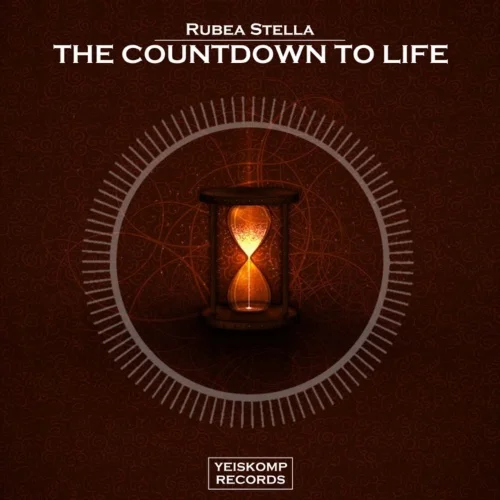 Rubea Stella - The Countdown To Life (Original Mix)