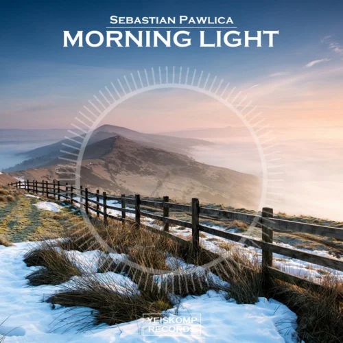 Sebastian Pawlica - Morning Light (Original Mix)
