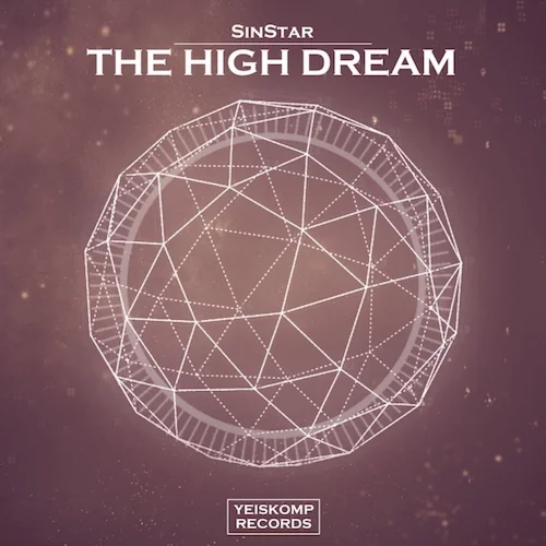 SinStar - The High Dream (Original Mix)