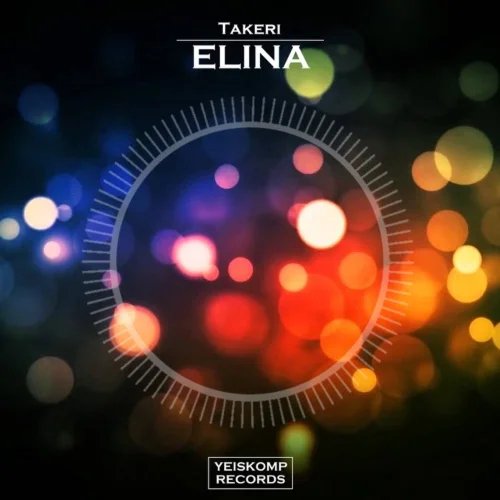 Takeri - Elina (Original Mix)