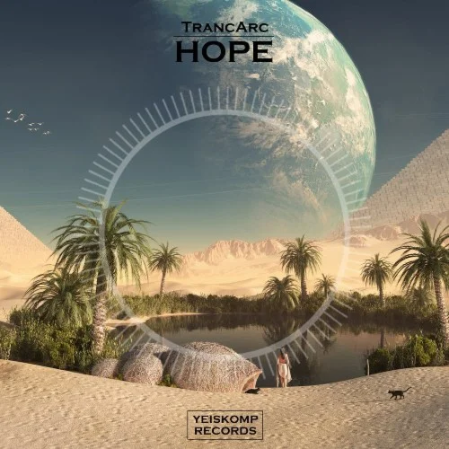TrancArc - Hope (Original Mix)
