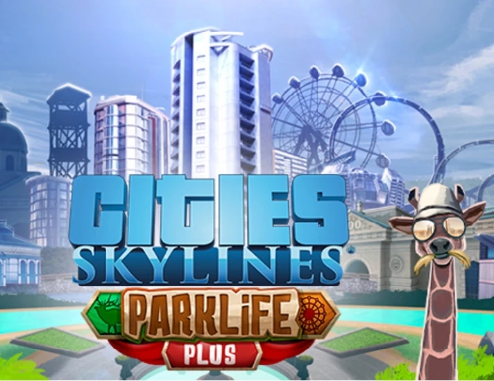 Cities Skylines Parklife Plus (Steam key)