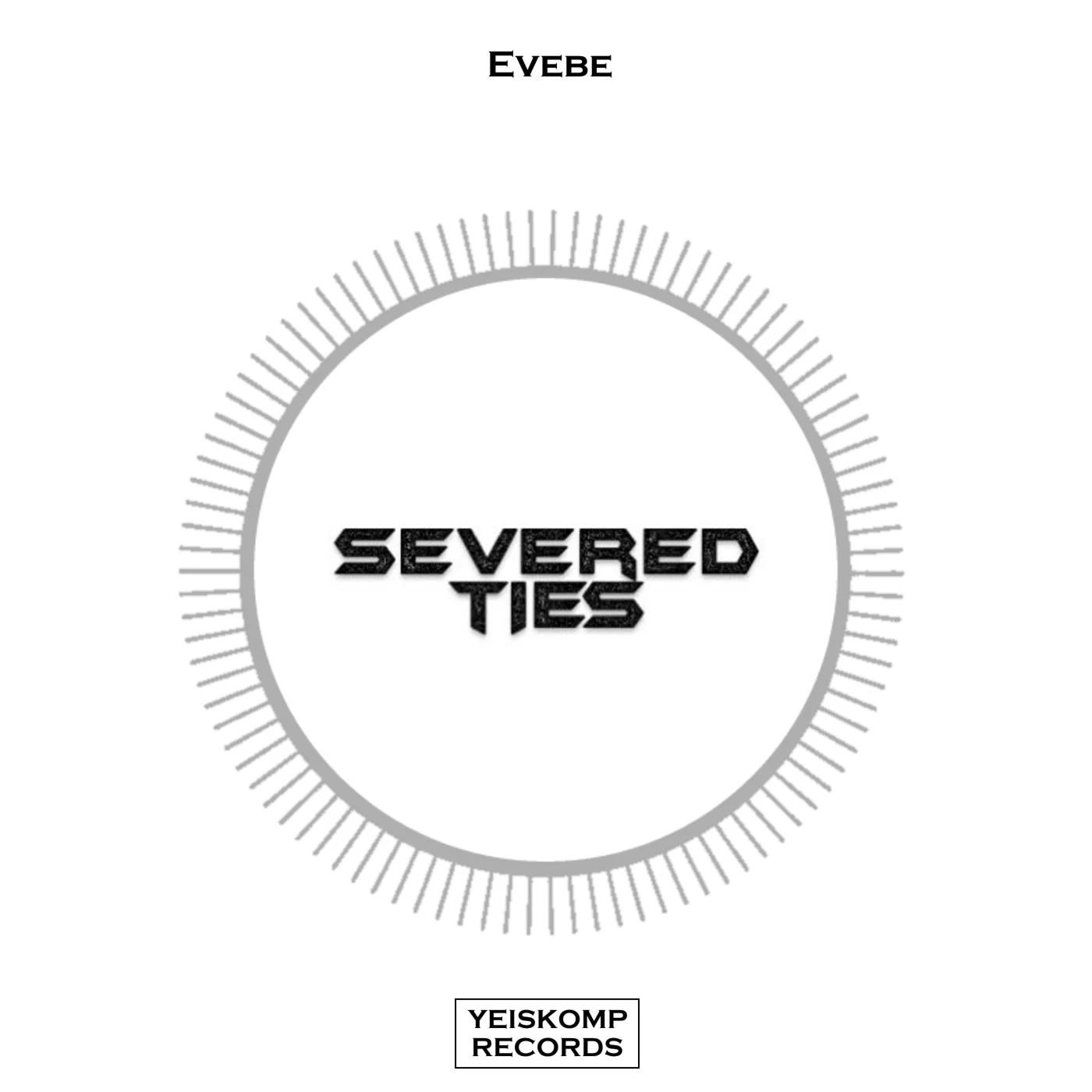Evebe - Severed Ties (Original Mix)