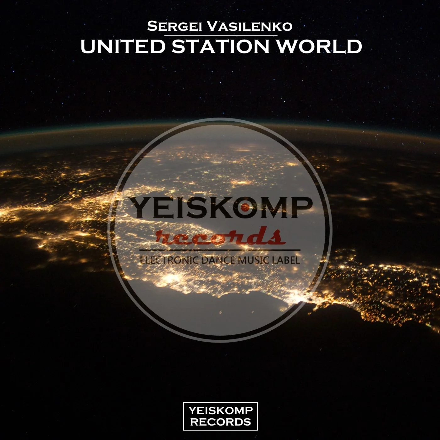Sergei Vasilenko - United Station World (Original Mix)