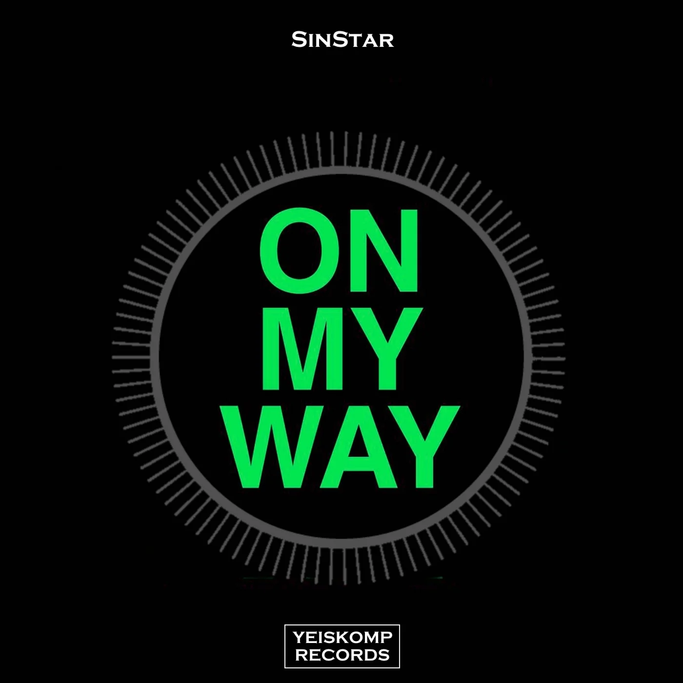 SinStar - On My Way (Original Mix)