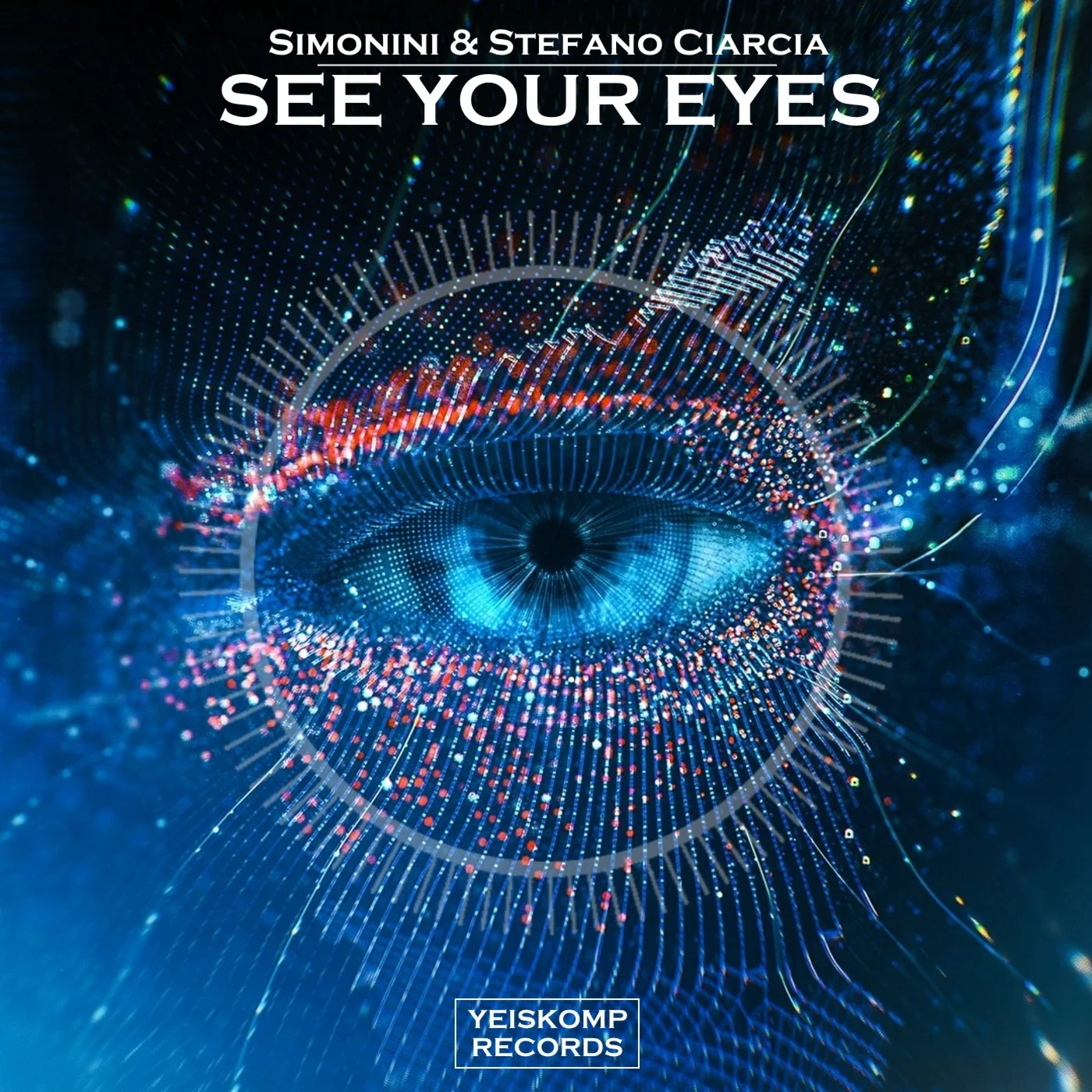 Simonini & Stefano Ciarcia - See Your Eyes