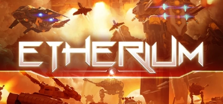 Etherium (Steam | Region Free)