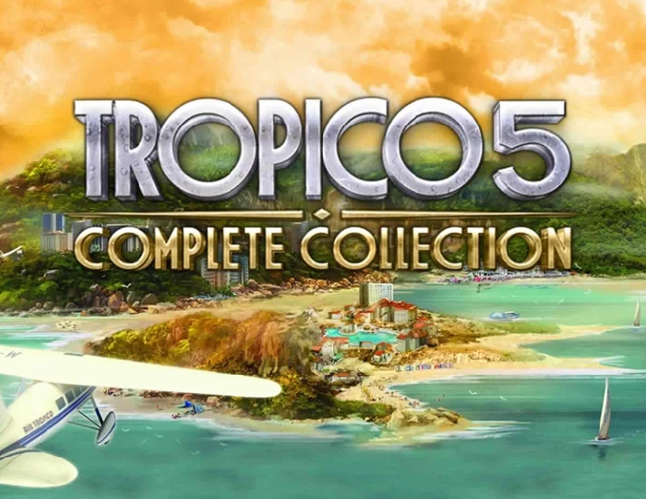 Tropico 5 Complete Collection (Steam key)