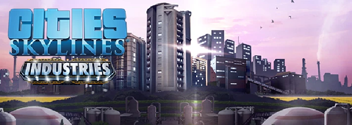 🔶Cities: Skylines - Industries Wholesale Steam Key DLC