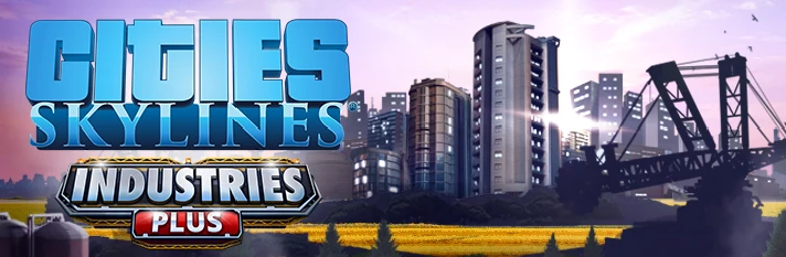 CITIES SKYLINES - INDUSTRIES PLUS ✅STEAM + BONUS