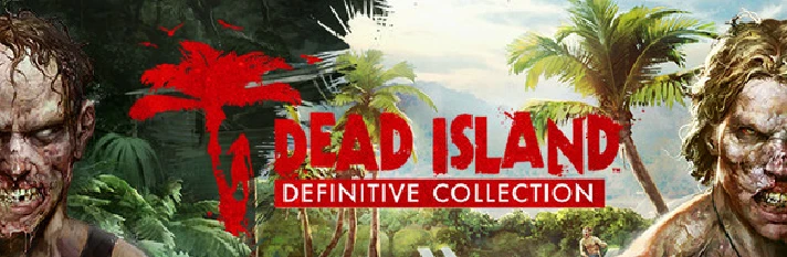 Dead Island Definitive Collection🔑STEAM KEY🔥RU+CIS