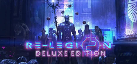 Re-Legion Deluxe Edition (steam cd-key RU)