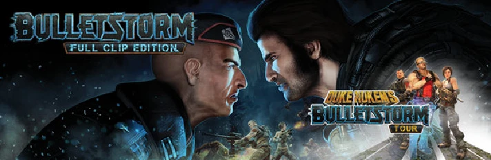 Bulletstorm Full Clip Edition Duke Nukem Bundle 🔑STEAM