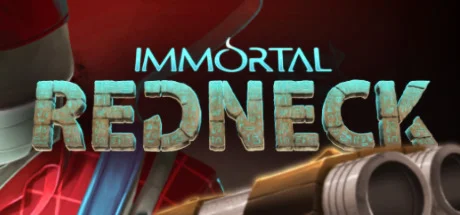 Immortal Redneck - STEAM key - Region Free / GLOBAL