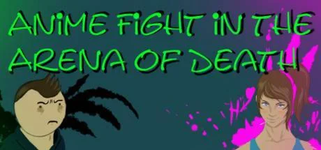 Anime Fight in the Arena of Death [STEAM KEY]