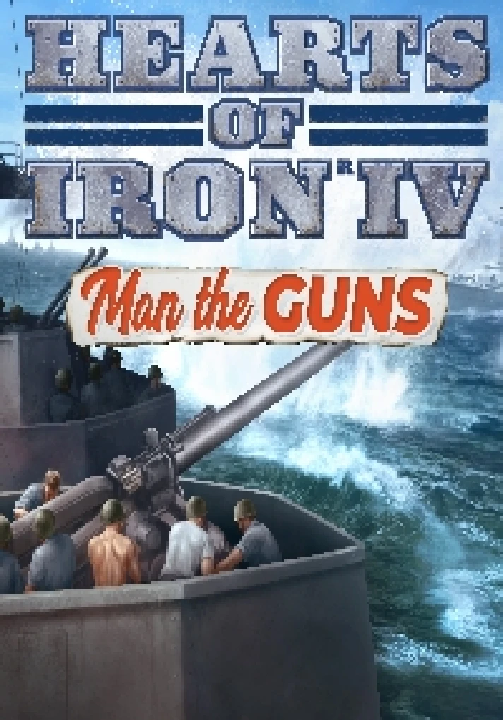 Hearts of Iron IV: Man the Guns (Steam key key) @ RU