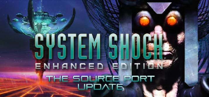 System Shock: Enhanced Edition (Steam Key/RoW)