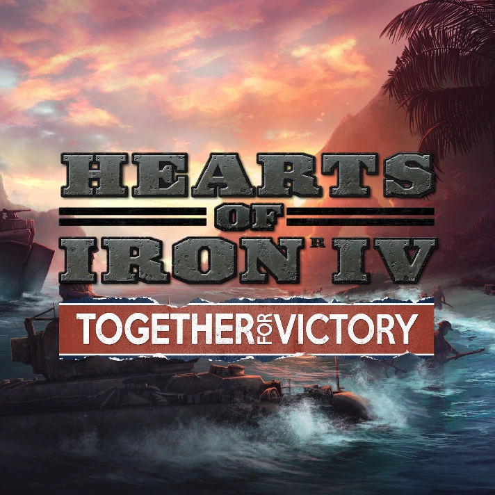 🔶Hearts of Iron IV: Together For Victory Wholesale