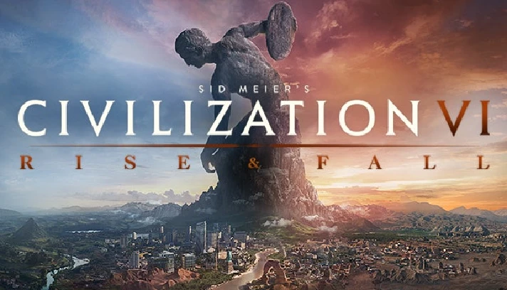 CIVILIZATION 6 VI RISE AND FALL DLC (STEAM)