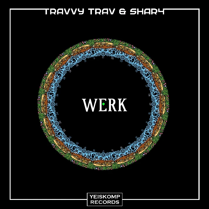 Travvy Trav & ShaR4 - Werk (Original Mix)