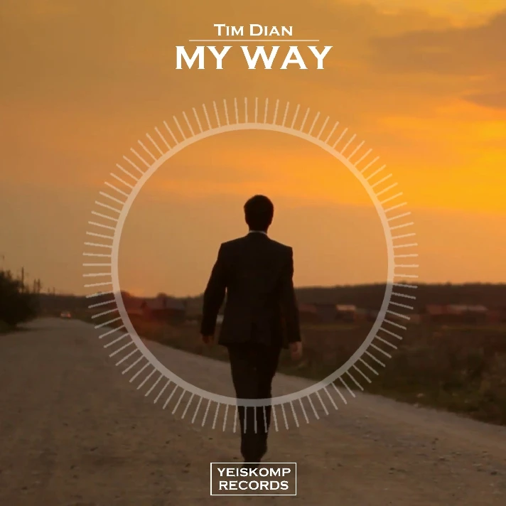 Tim Dian - My Way (Original Mix)