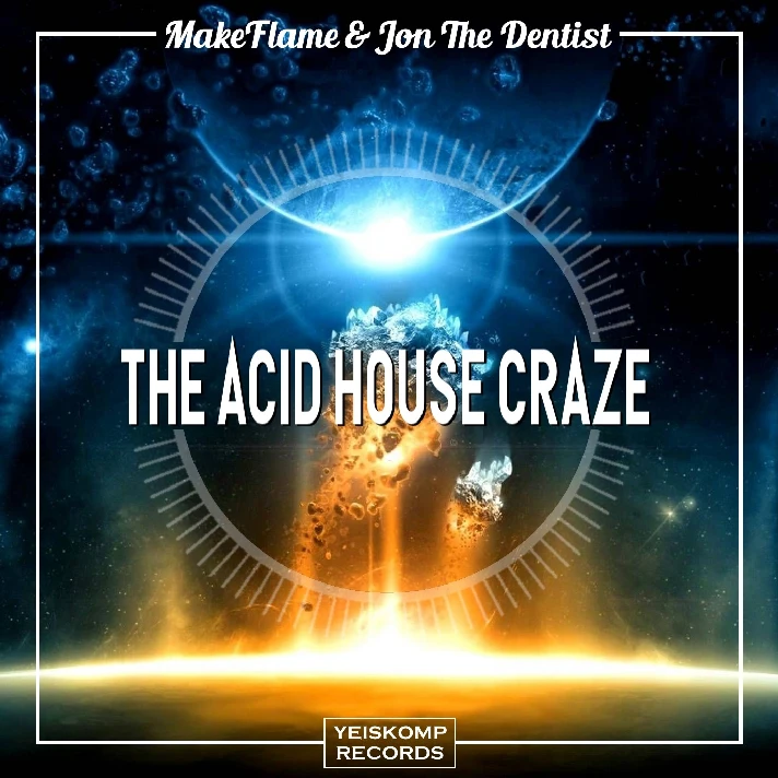 The Acid House Craze (Extended Mix)