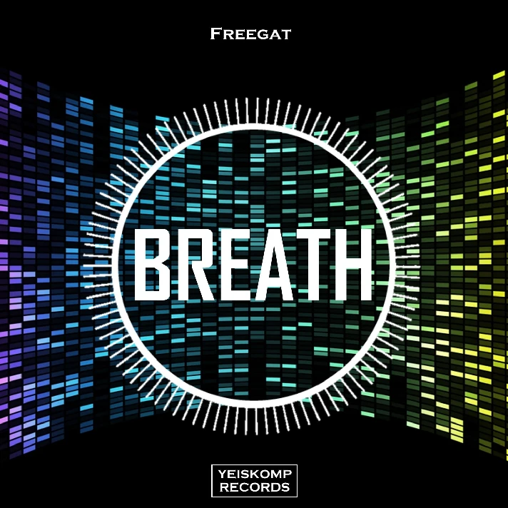 Freegat - Breath (Original Mix)