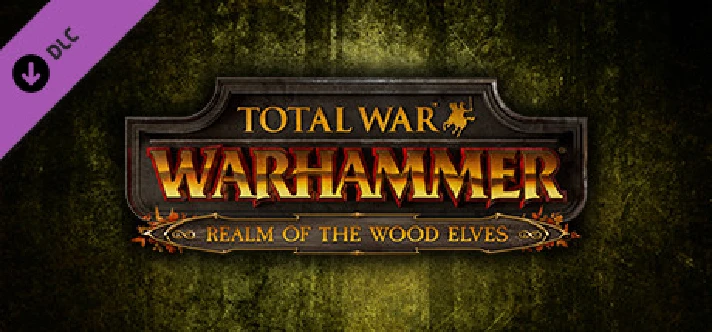 Total War: WARHAMMER - Realm of The Wood Elves 🔑STEAM