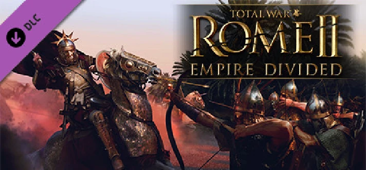 Total War: ROME II - Empire Divided Campaign Pack STEAM