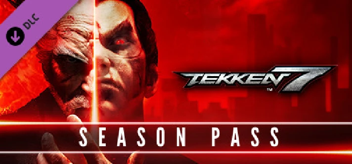 TEKKEN 7 - Season Pass 1 🔑STEAM KEY 🔥RU/CIS