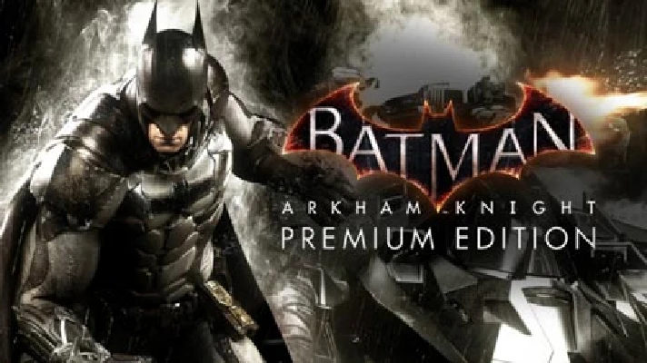 Batman: Arkham Knight Premium 🔑STEAM KEY ✔️GLOBAL