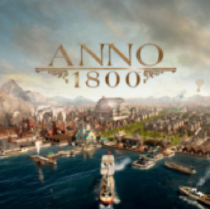 Anno 1800 Complete+ALL DLC+AutoActivation+GLOBAL🔥