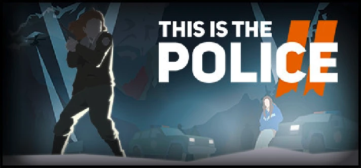 This Is the Police 2 🔑STEAM KEY 🔥RUSSIA + CIS