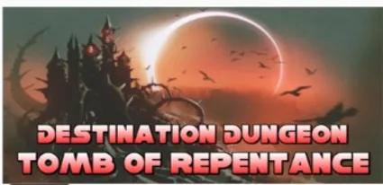 Destination Dungeon: Tomb of Repentance STEAM KEY