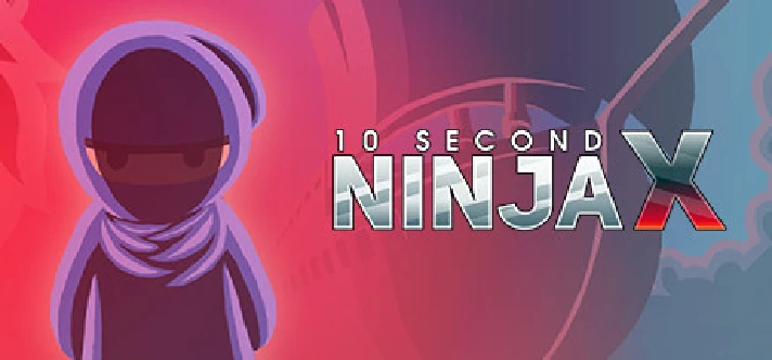 10 Second Ninja X / Steam ключ / RU+CIS