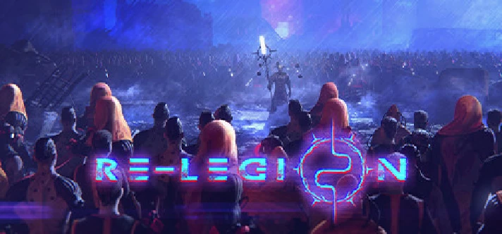 Re-Legion (Steam Key)