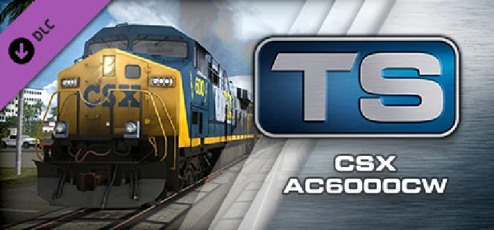 Train Simulator CSX AC6000CW Loco Add-On (RoW)