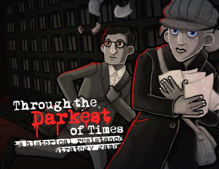 Through the Darkest of Times (steam key)