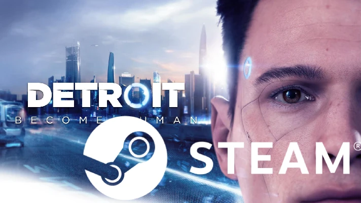 ⭐️ Detroit Become Human - STEAM (Region free)