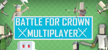 Battle For Crown: Multiplayer (Steam key/Region free)