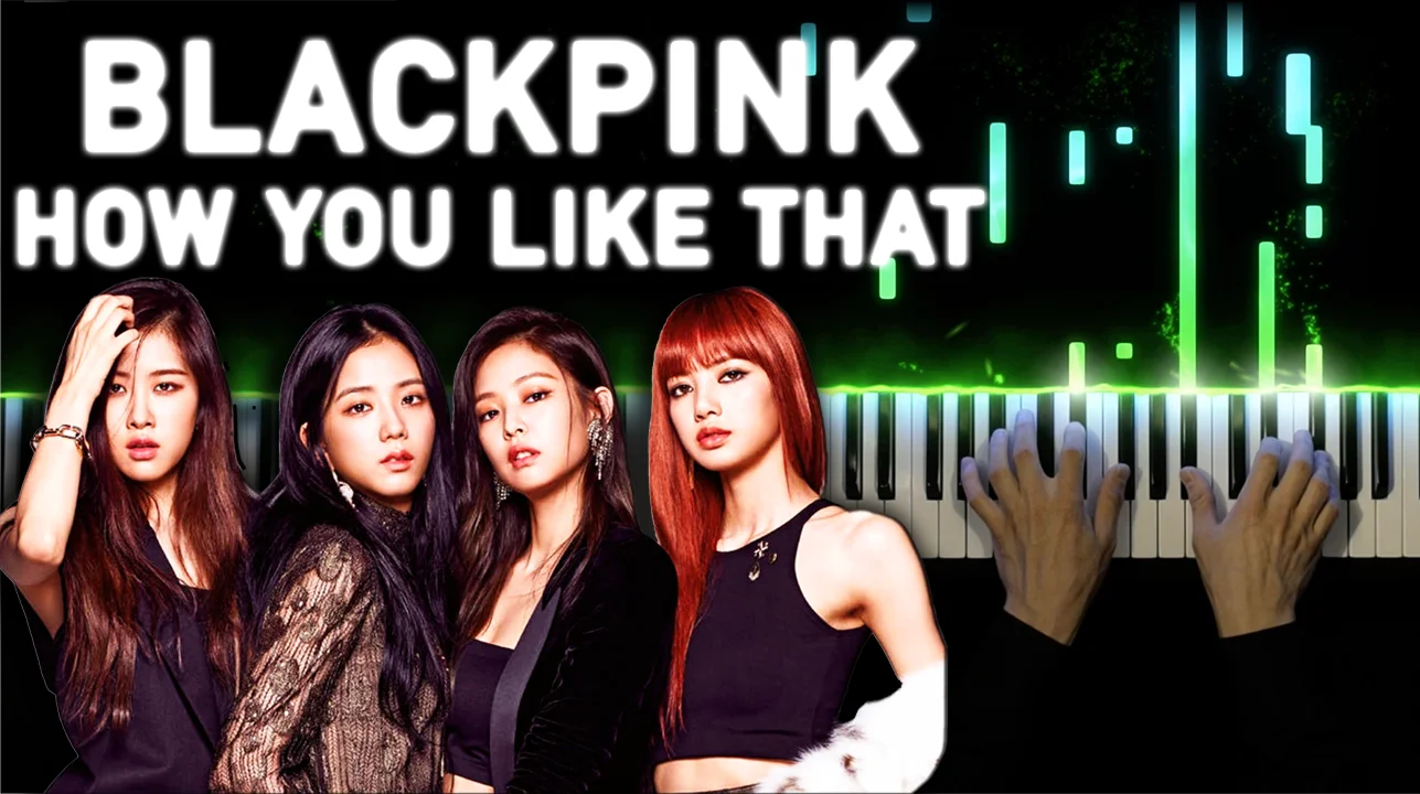 BLACKPINK - How You Like That