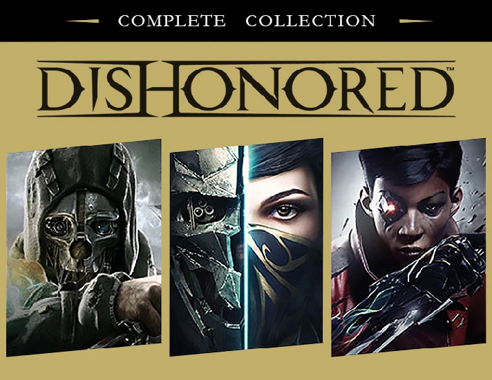 Dishonored: Complete Collection [Steam \ Key \ RU+CIS]