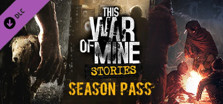 This War of Mine Stories Season Pass🔑STEAM KEY✔️GLOBAL