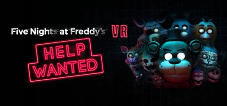 Five Nights at Freddy's VR: Help Wanted STEAM OFFLINE