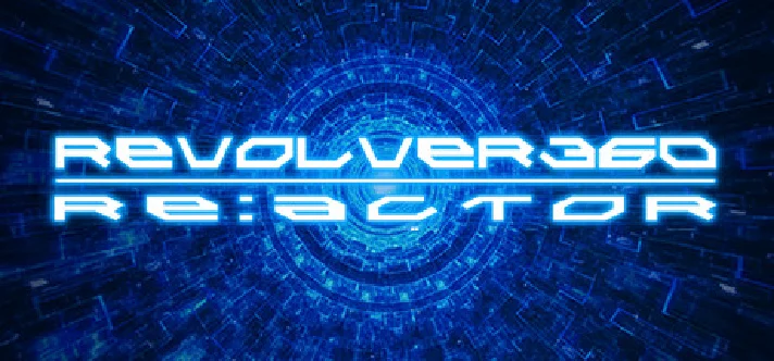 Revolver 360 ReActor - STEAM Key - Region Free / GLOBAL