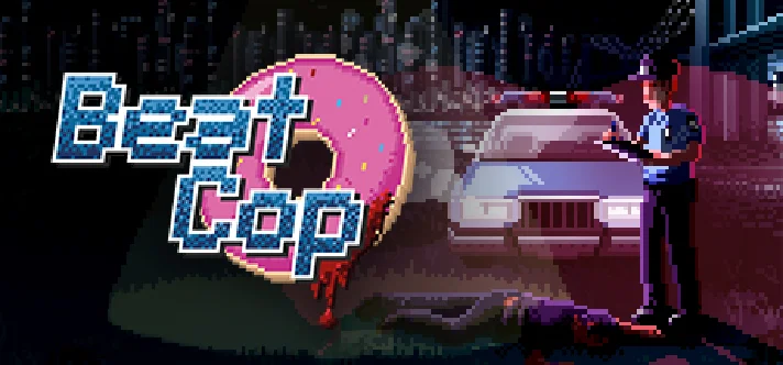 Beat Cop - STEAM Key - Region Free / ROW / GLOBAL